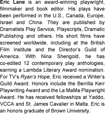 Eric Lane is an award-winning